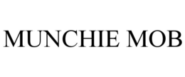 MUNCHIE MOB