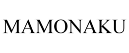 MAMONAKU
