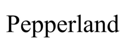 PEPPERLAND