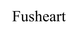 FUSHEART