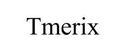 TMERIX