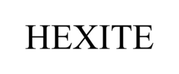 HEXITE