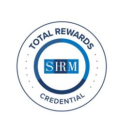 SHRM TOTAL REWARDS CREDENTIAL
