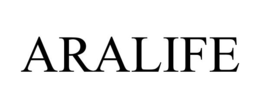 ARALIFE