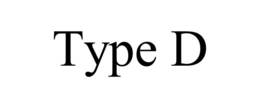TYPE D