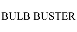 BULB BUSTER