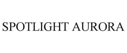 SPOTLIGHT AURORA