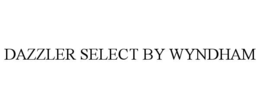 DAZZLER SELECT BY WYNDHAM