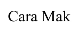 CARA MAK