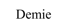 DEMIE