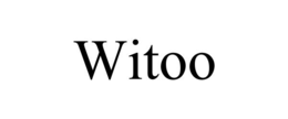 WITOO