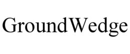 GROUNDWEDGE