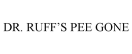 DR. RUFF’S PEE GONE