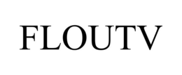 FLOUTV
