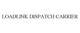 LOADLINK DISPATCH CARRIER