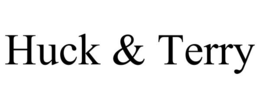 HUCK & TERRY