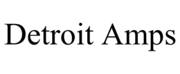 DETROIT AMPS