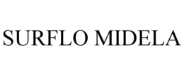 SURFLO MIDELA