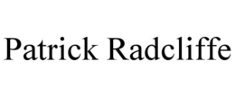 PATRICK RADCLIFFE