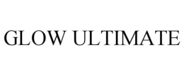 GLOW ULTIMATE