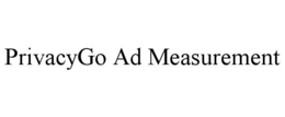 PRIVACYGO AD MEASUREMENT