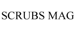 SCRUBS MAG