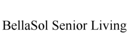 BELLASOL SENIOR LIVING