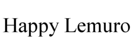 HAPPY LEMURO