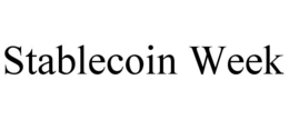 STABLECOIN WEEK