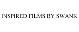 INSPIRED FILMS BY SWANK