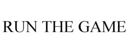 RUN THE GAME