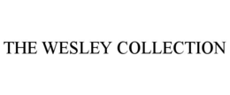 THE WESLEY COLLECTION