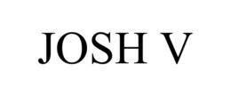 JOSH V