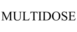 MULTIDOSE