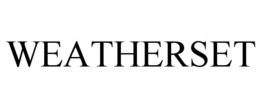WEATHERSET