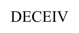 DECEIV
