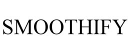 SMOOTHIFY
