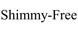 SHIMMY-FREE