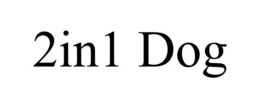 2IN1 DOG