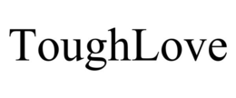 TOUGHLOVE