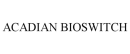 ACADIAN BIOSWITCH