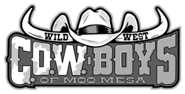WILD WEST COWBOYS OF MOO MESA