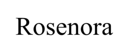 ROSENORA