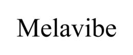 MELAVIBE