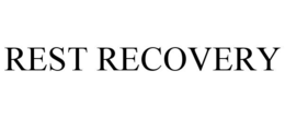 REST RECOVERY