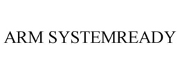 ARM SYSTEMREADY