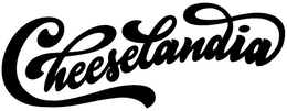 CHEESELANDIA