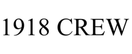 1918 CREW