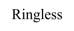 RINGLESS