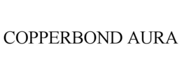 COPPERBOND AURA
